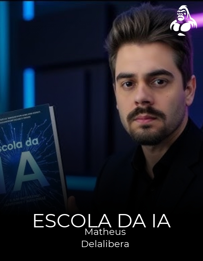 Escola da IA - Matheus Delalibera