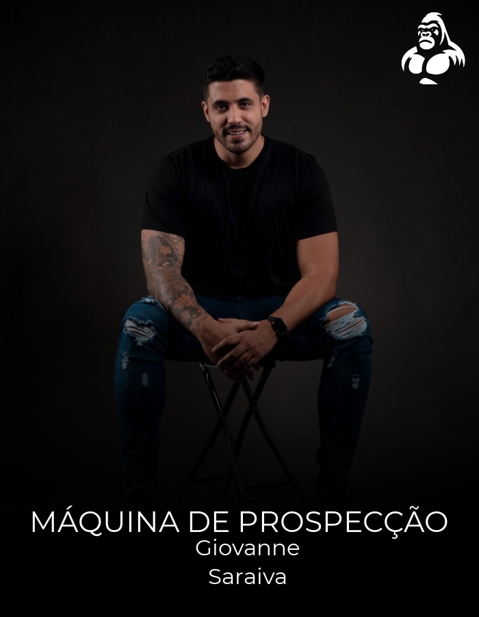 Máquina de Prospecção - Giovanne Saraiva