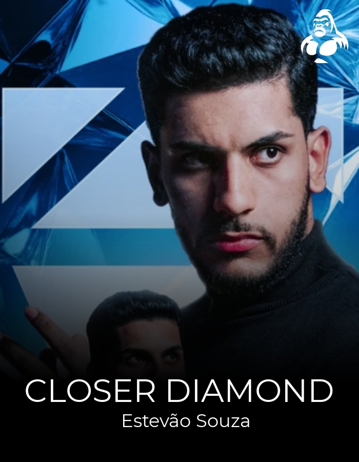 Closer Diamond - Estevão Souza