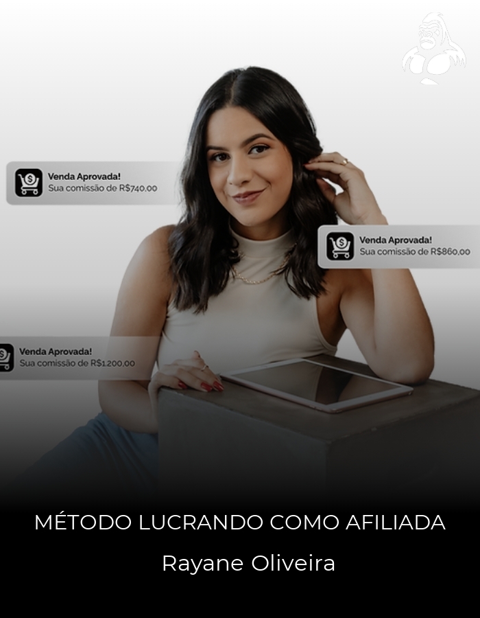Método Lucrando como Afiliada - Rayane Oliveira