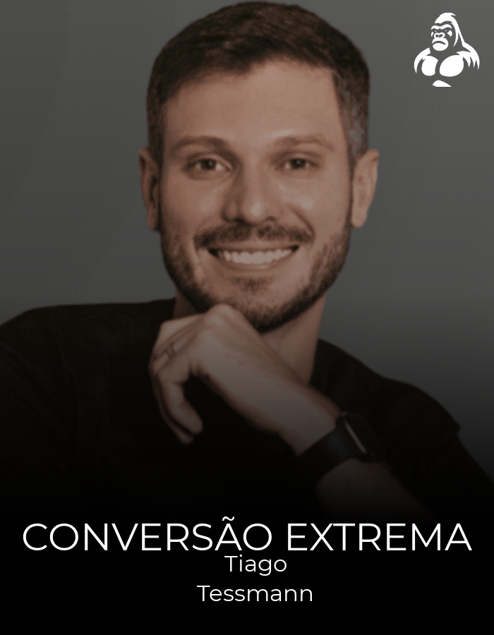 Conversão Extrema - Tiago Tessmann