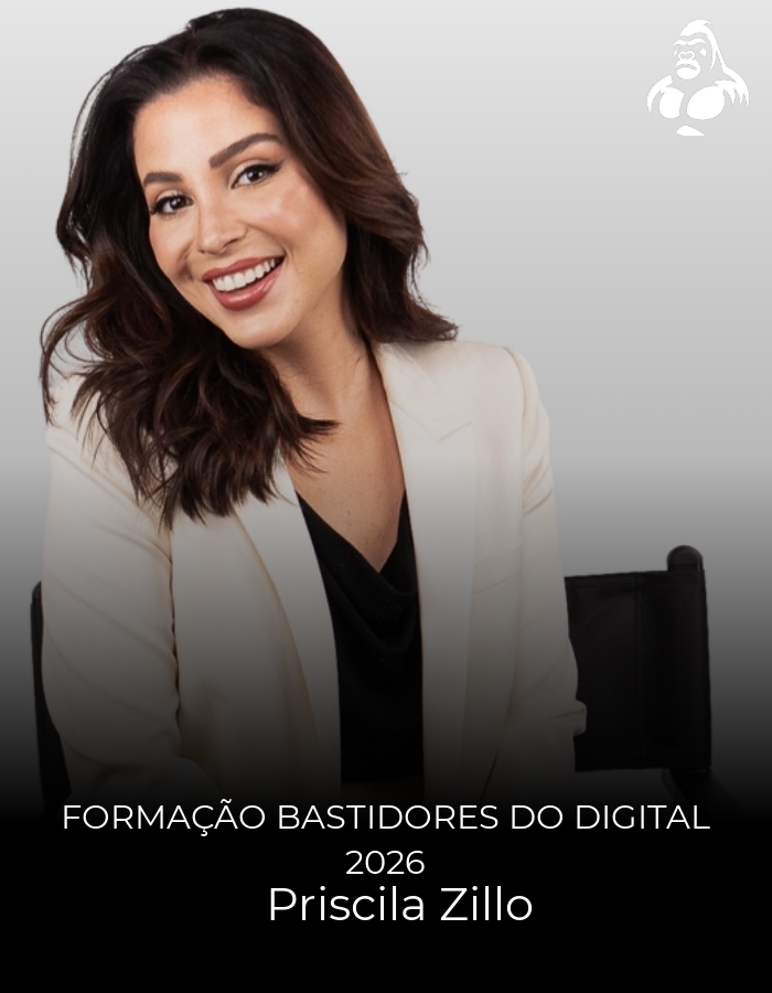 Formação Bastidores do Digital 2026 - Priscila Zillo